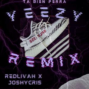 Yeezy (feat. Redlivah) (Remix)