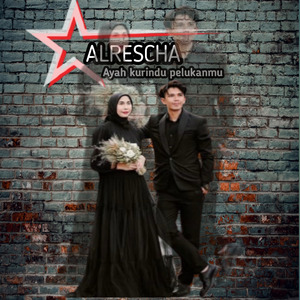 Ayah kurindu pelukanmu