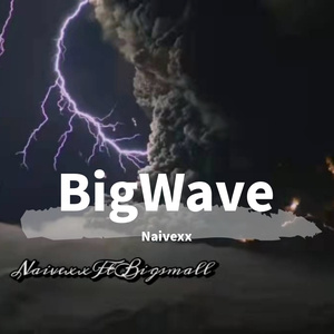BigWave（Prod.DRP project）