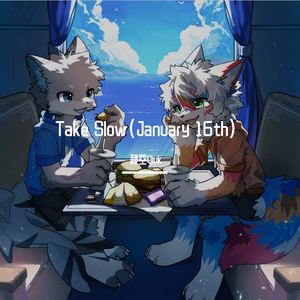 Take Slow（go to see the sunset）