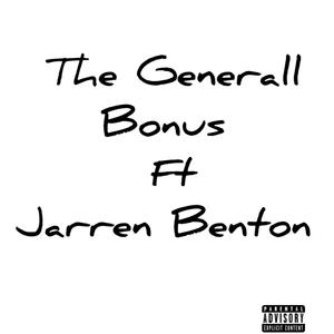Bonus (feat. Jarren Benton)