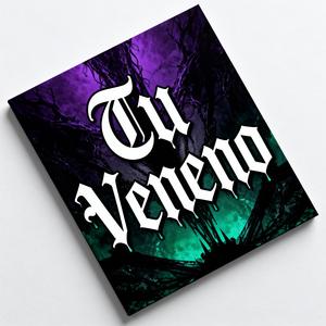 Tu Veneno