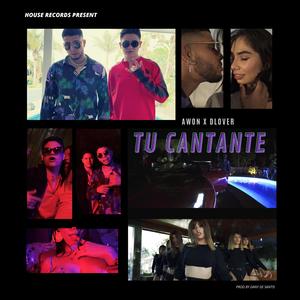 Tu Cantante (feat. D-Lover & Dany De Santis)