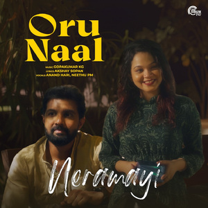 Oru Naal (From "Neramayi")