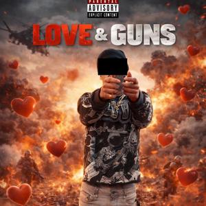 LOVE & GUNS