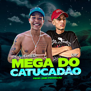 Mega do Catucadão