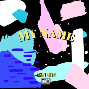 My Name