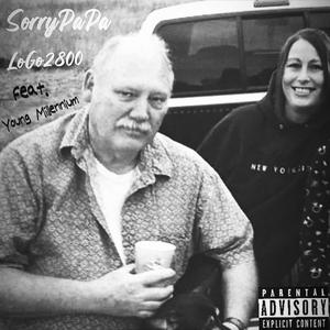 SorryPaPa (feat. Young Millennium)