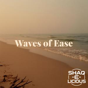 Waves of ease