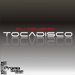 Tocadisco (Radio Edit)