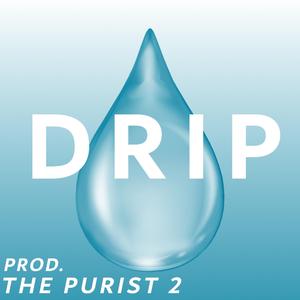 Drip
