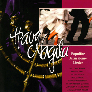 Hava Nagila - Freut Euch Und Lasst Uns Singen