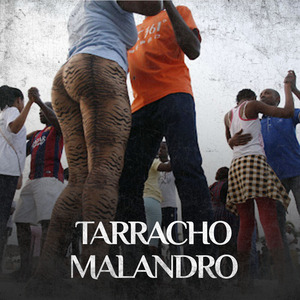 Tarracho Malandro