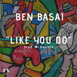 Like You Do