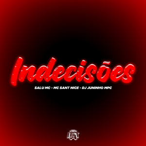 Indecisões