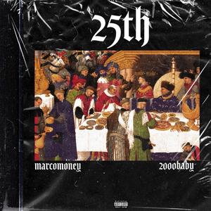 25th (feat. Bryceprod)
