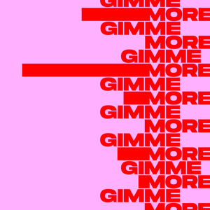 Gimme More (Extended Mix)
