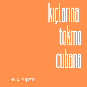 Kıçlarına Tekme Cubana
