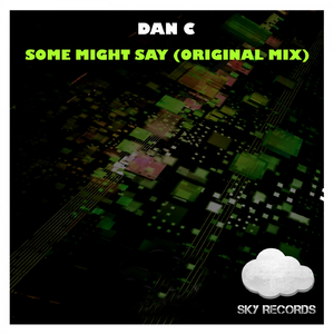 Some Might Say (Original Mix)