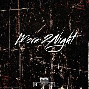 More 2 Night (feat. MarsTheMyth)