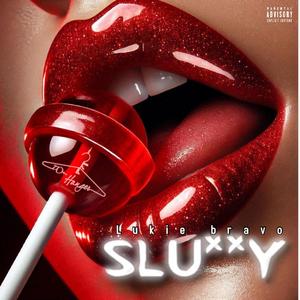 Slutty (feat. Trap Lin)