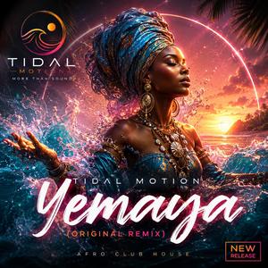 Yemaya (Original Remix) (Original Remix)