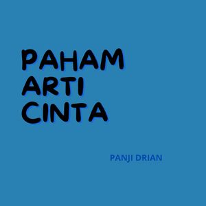 Paham arti cinta