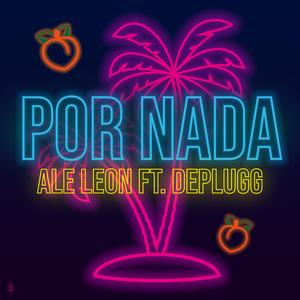 Por Nada (feat. Deplugg)