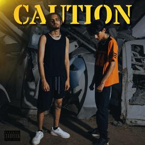 Caution
