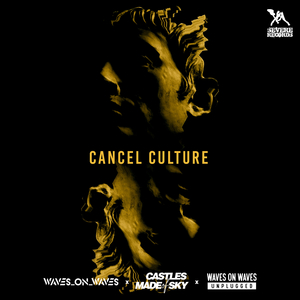 Cancel Culture (Acoustic)
