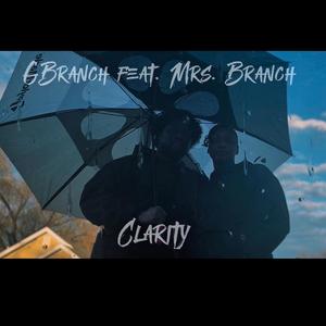 Clarity (feat. Mrs. Branch)