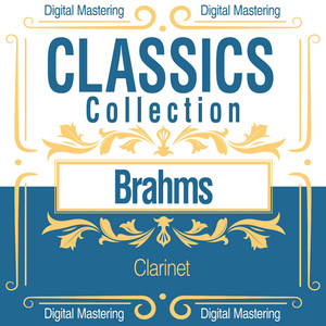 Clarinet Quintet in B Minor, Op. 115: III. Andantino - Presto Non Assai Ma Con Sentimento