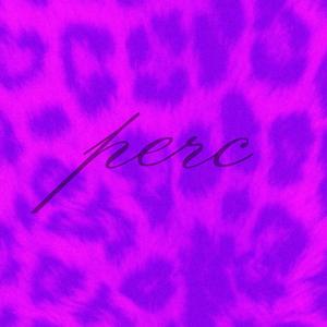 Perc (feat. yungluh)