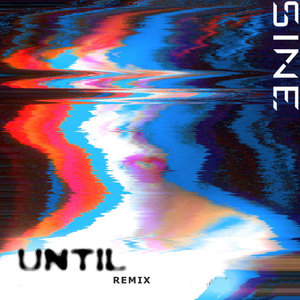 Until (Remix)