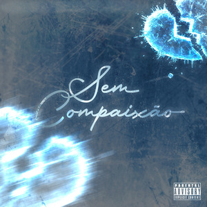 SEM COMPAIXÃO