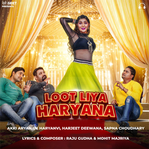 Loot Liya Haryana