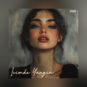 Icimde Yangin
