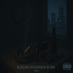bi' sigara ve karanlık bi' oda