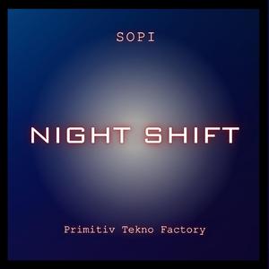 NIGHT SHIFT