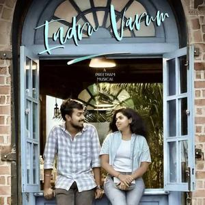 Indru Varum (feat. Shiva Subramaniam)
