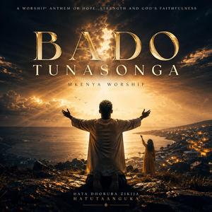 Bado Tunasonga.