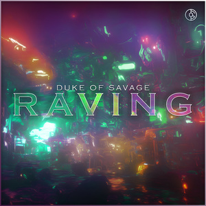 Raving