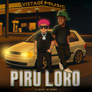 Piru Loko (Eletrofunk)