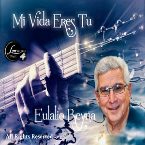 Mi Vida Eres Tu