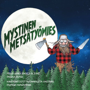 Mystinen metsätyömies