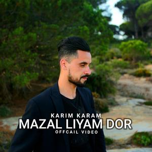 Mazal Liyam Dor