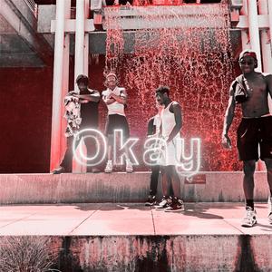 Okay!! (feat. notdamiere & CottrellWasHere)