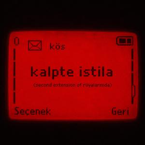 kalpte istila