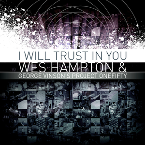 I Will Trust in You (09 version)