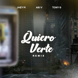 Quiero Verte (Remix)